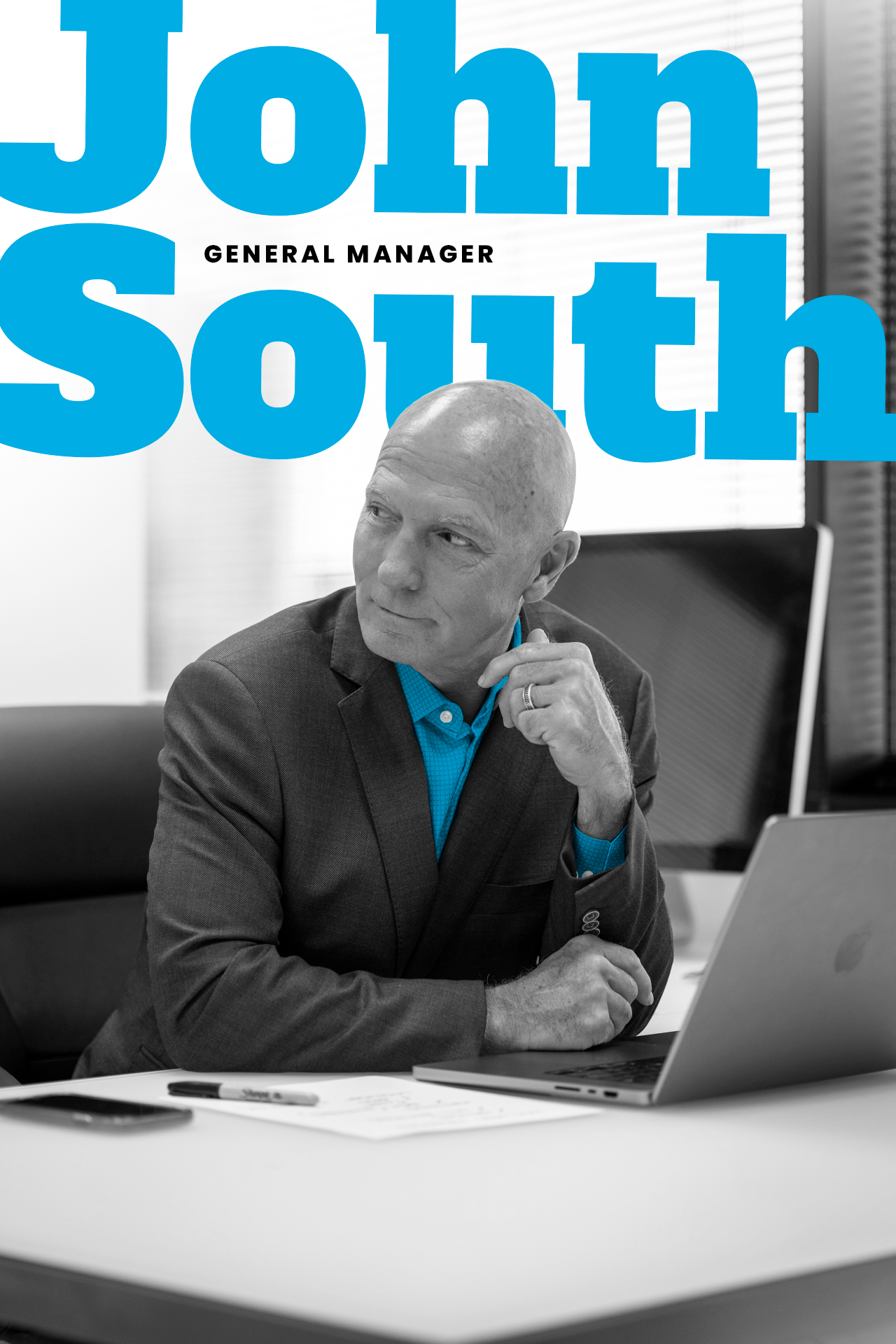 John South, General Manager
